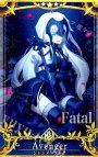 第5段階/フェイタル | 販売 | Fate/Grand Order Arcade | トレカ通販 