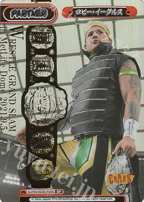 BP ロビー・イーグルス(箔押し入り) | 販売 | ブースターパック「新日本プロレス Vol.2」 | Reバース for you