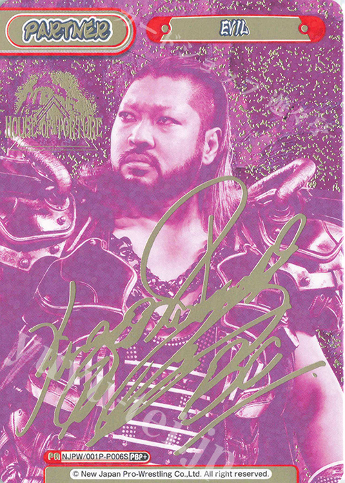 PBP+ EVIL（サイン入り） | 販売 | プレミアムブースター「新日本プロレス＆STARDOM」【NJPW】 | Reバース for you