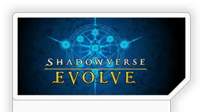 Shadowverse EVOLVE